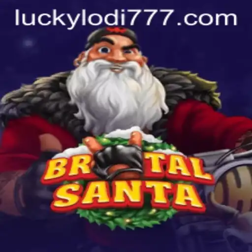 BrutalSanta: A Thrilling Adventure at Lodi777 Casino
