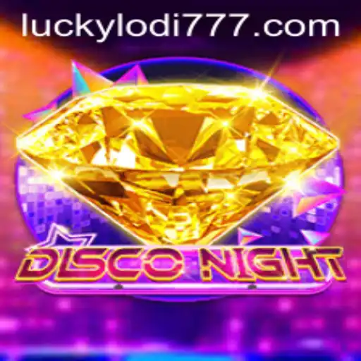 Discover the Thrills of DiscoNight at Lodi777 Casino