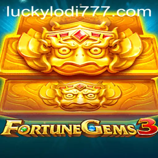 Unveiling FortuneGems3: A Deep Dive into Lodi777 Casino's Latest Sensation