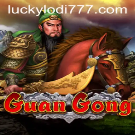 Exploring the World of GuanGong at Lodi777 Casino