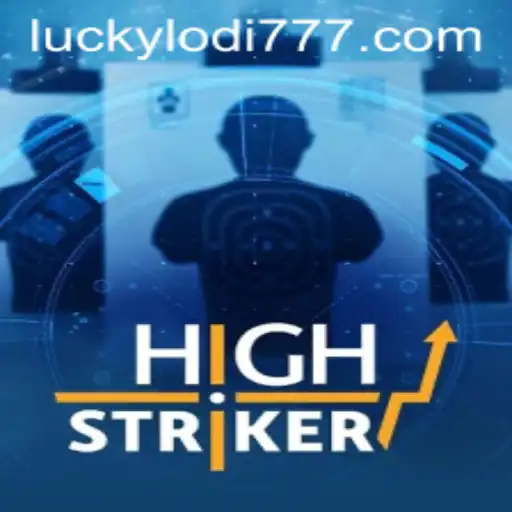 HighStriker: A New Heights in Casino Gaming at Lodi777