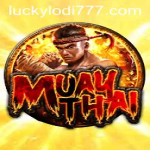 Exploring the Thrilling World of MuayThai at Lodi777 Casino