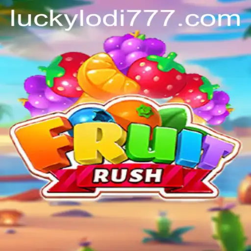 Exploring the Exhilarating World of FruitRush at Lodi777 Casino