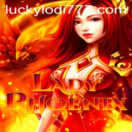 Exploring LadyPhoenix: The Enchanting World of Lodi777 Casino's Latest Game