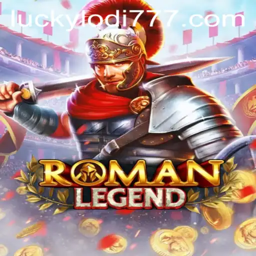 Unveiling RomanLegend at Lodi777 Casino: A Journey Through Ancient Rome