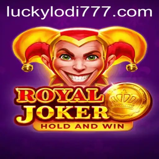 Exploring the Excitement of RoyalJoker at Lodi777 Casino